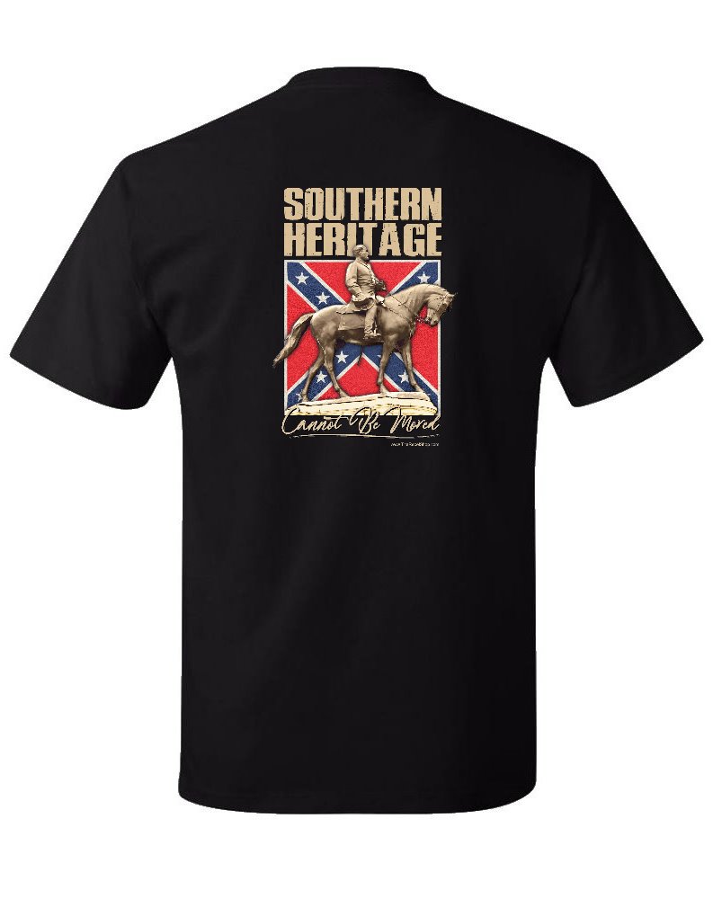 Southern Heritage Cannot Be Moved t-shirt